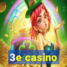 3e casino